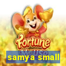 samya small